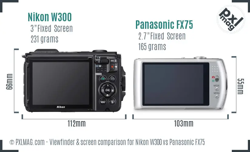 Nikon W300 vs Panasonic FX75 Screen and Viewfinder comparison