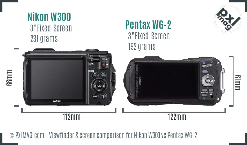 Nikon W300 vs Pentax WG-2 Screen and Viewfinder comparison