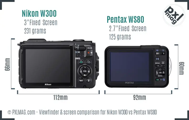 Nikon W300 vs Pentax WS80 Screen and Viewfinder comparison