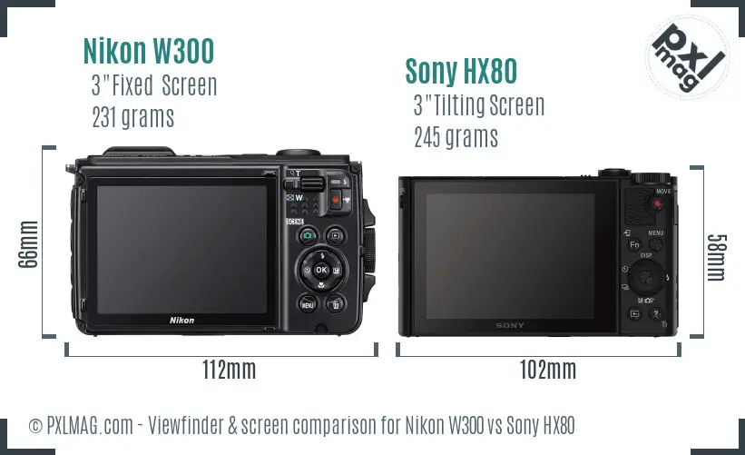 Nikon W300 vs Sony HX80 Screen and Viewfinder comparison