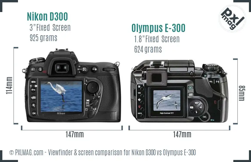 Nikon D300 vs Olympus E-300 Screen and Viewfinder comparison