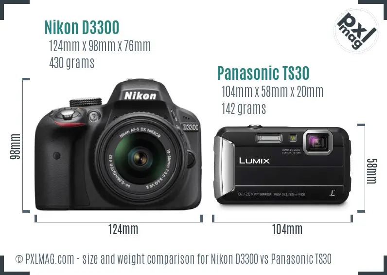 Nikon D3300 vs Panasonic TS30 size comparison