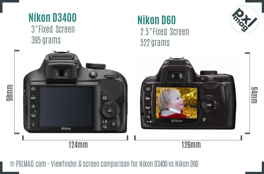 Nikon D3400 vs Nikon D60 Screen and Viewfinder comparison