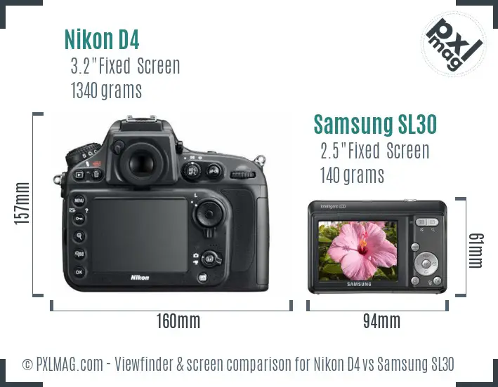 Nikon D4 vs Samsung SL30 Screen and Viewfinder comparison