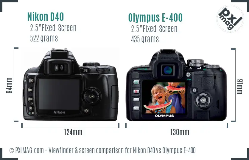 Nikon D40 vs Olympus E-400 Screen and Viewfinder comparison