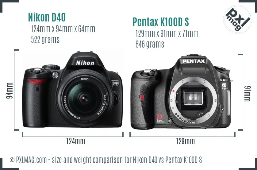 Nikon D40 vs Pentax K100D S size comparison