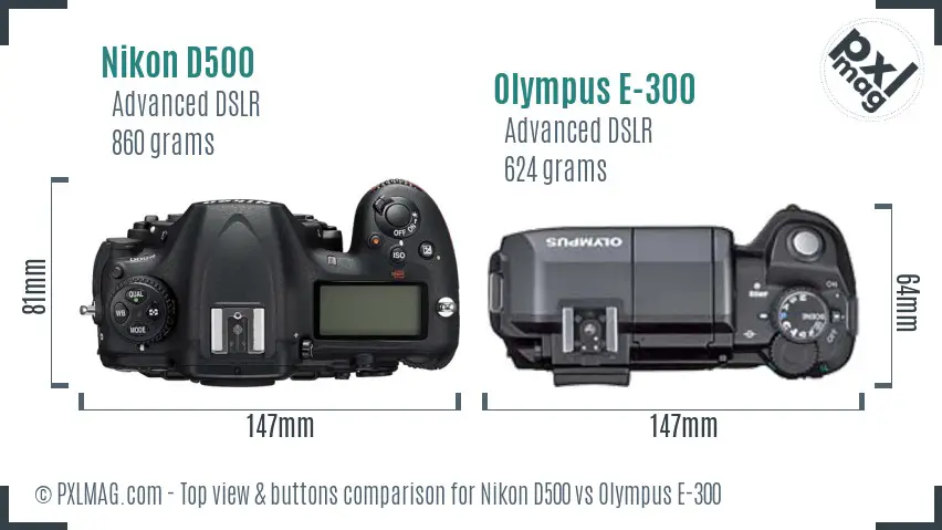 Nikon D500 vs Olympus E-300 top view buttons comparison