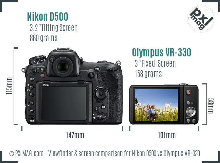 Nikon D500 vs Olympus VR-330 Screen and Viewfinder comparison