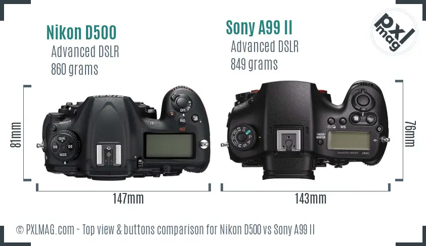 Nikon D500 vs Sony A99 II top view buttons comparison