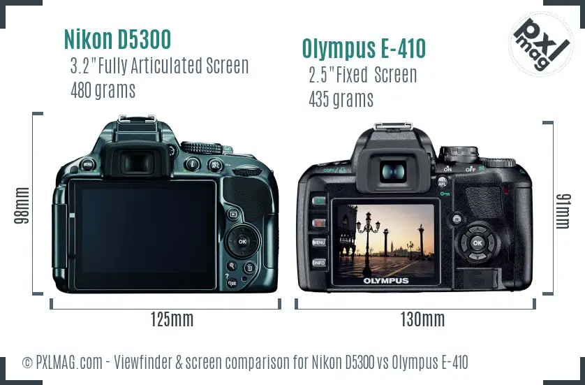 Nikon D5300 vs Olympus E-410 Screen and Viewfinder comparison