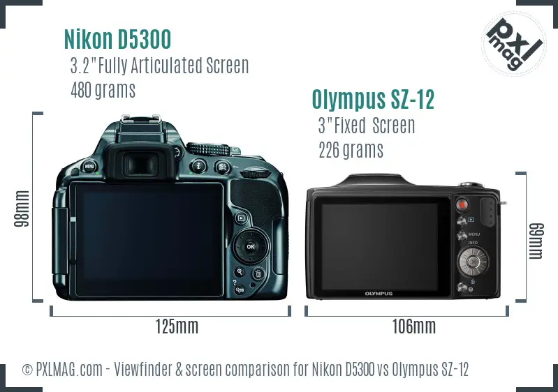 Nikon D5300 vs Olympus SZ-12 Screen and Viewfinder comparison