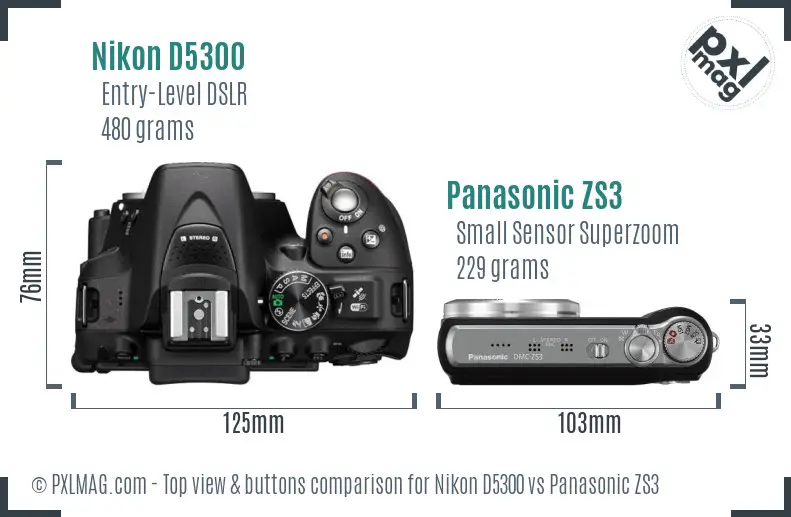 Nikon D5300 vs Panasonic ZS3 top view buttons comparison