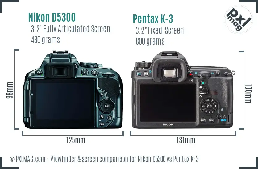 Nikon D5300 vs Pentax K-3 Screen and Viewfinder comparison