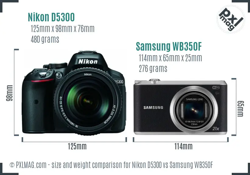 Nikon D5300 vs Samsung WB350F size comparison