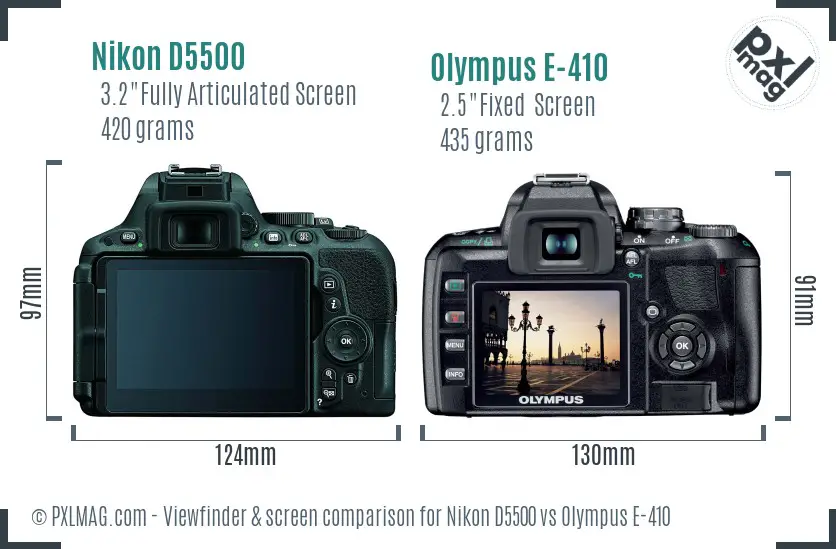 Nikon D5500 vs Olympus E-410 Screen and Viewfinder comparison