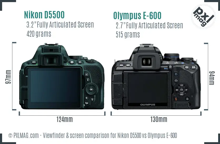 Nikon D5500 vs Olympus E-600 Screen and Viewfinder comparison