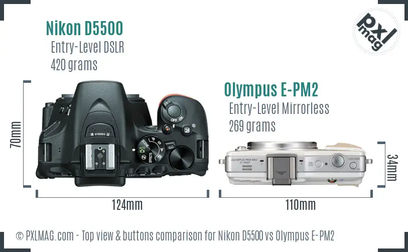 Nikon D5500 vs Olympus E-PM2 top view buttons comparison