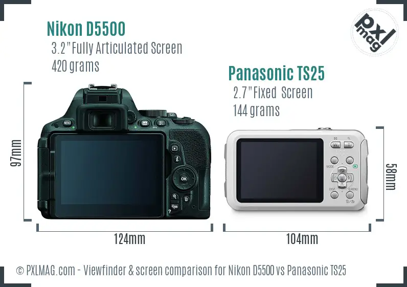 Nikon D5500 vs Panasonic TS25 Screen and Viewfinder comparison