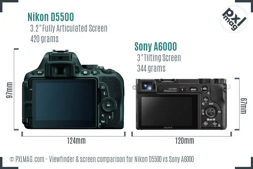 Nikon D5500 vs Sony A6000 Screen and Viewfinder comparison Nikon D5500 vs Sony A6000 Screen and Viewfinder comparison