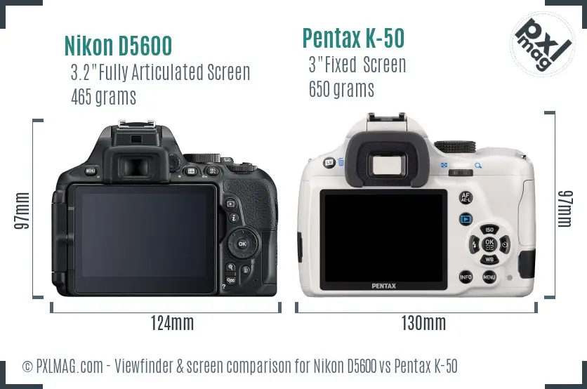 Nikon D5600 vs Pentax K-50 Screen and Viewfinder comparison
