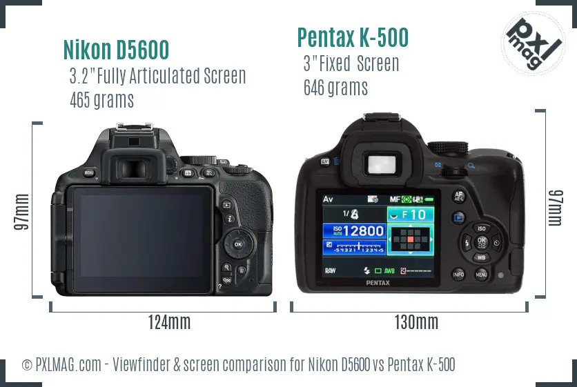 Nikon D5600 vs Pentax K-500 Screen and Viewfinder comparison