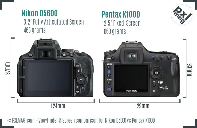 Nikon D5600 vs Pentax K100D Screen and Viewfinder comparison