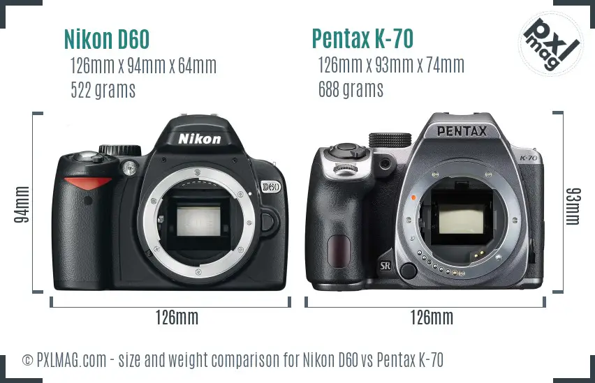 Nikon D60 vs Pentax K-70 size comparison