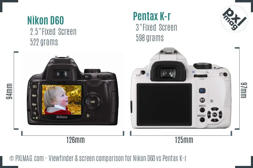 Nikon D60 vs Pentax K-r Screen and Viewfinder comparison