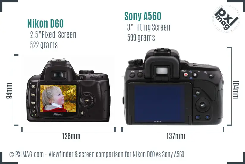 Nikon D60 vs Sony A560 Screen and Viewfinder comparison