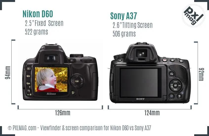 Nikon D60 vs Sony A37 Screen and Viewfinder comparison Nikon D60 vs Sony A37 Screen and Viewfinder comparison