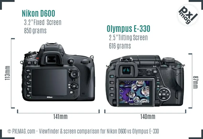 Nikon D600 vs Olympus E-330 Screen and Viewfinder comparison