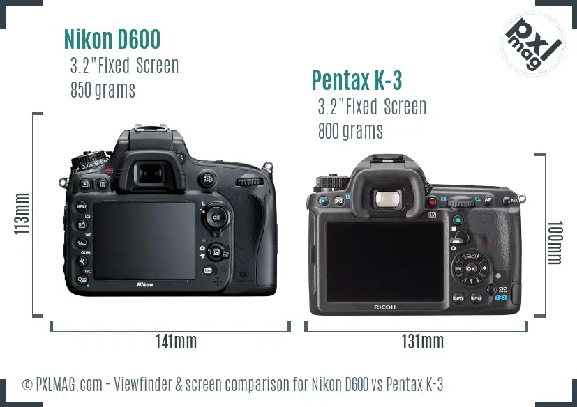 Nikon D600 vs Pentax K-3 Screen and Viewfinder comparison