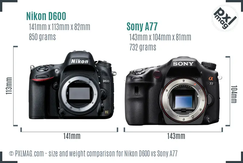 Nikon D600 vs Sony A77 size comparison