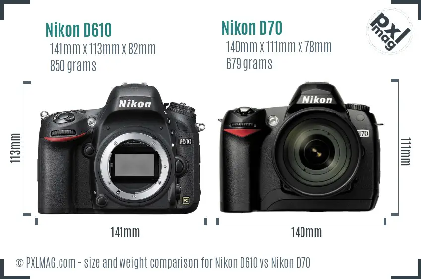 Nikon D610 vs Nikon D70 size comparison