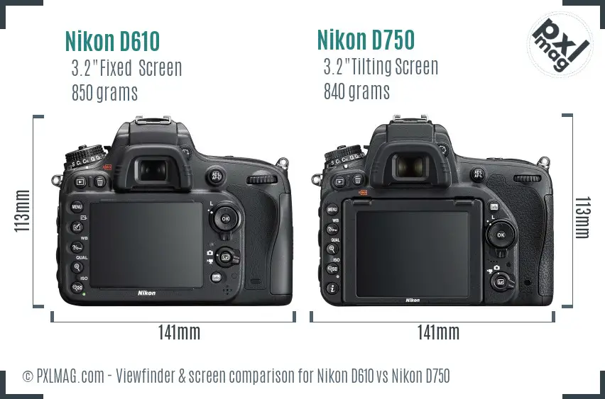 Nikon D610 vs Nikon D750 Screen and Viewfinder comparison