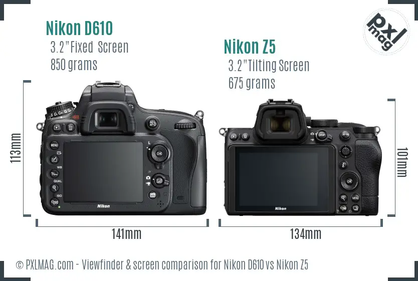 Nikon D610 vs Nikon Z5 Screen and Viewfinder comparison