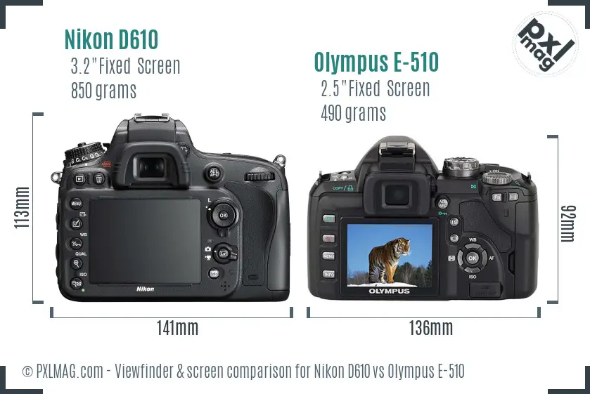 Nikon D610 vs Olympus E-510 Screen and Viewfinder comparison