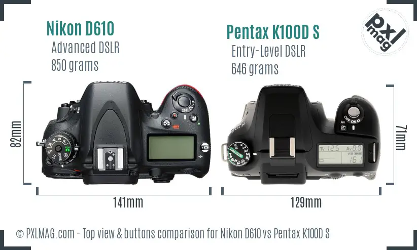Nikon D610 vs Pentax K100D S top view buttons comparison