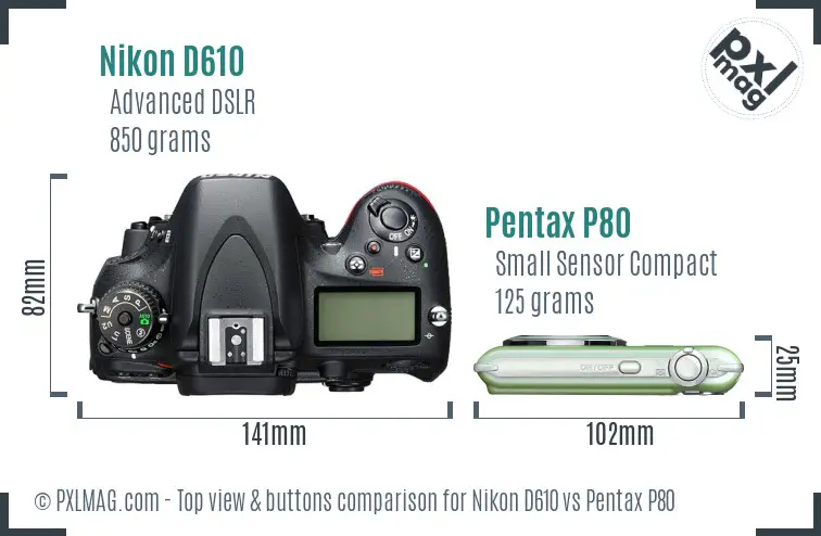 Nikon D610 vs Pentax P80 top view buttons comparison