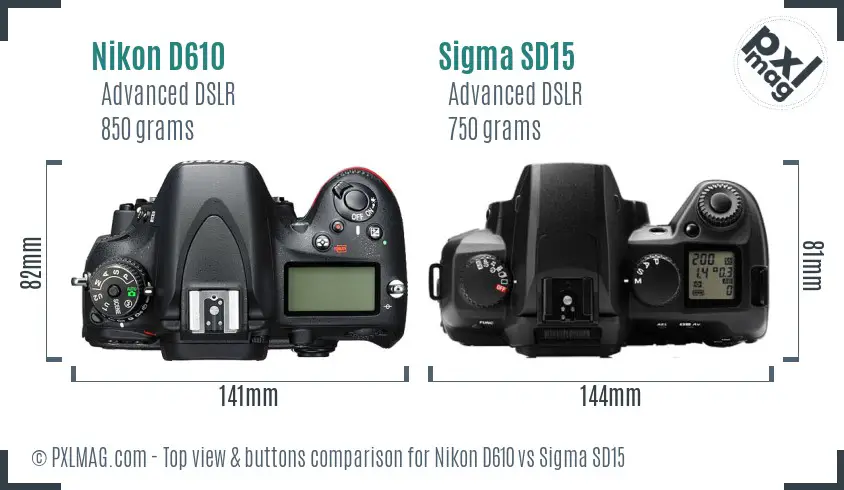 Nikon D610 vs Sigma SD15 top view buttons comparison