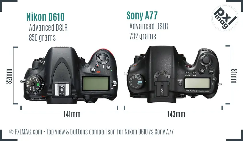 Nikon D610 vs Sony A77 top view buttons comparison