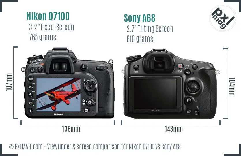 Nikon D7100 vs Sony A68 Screen and Viewfinder comparison Nikon D7100 vs Sony A68 Screen and Viewfinder comparison