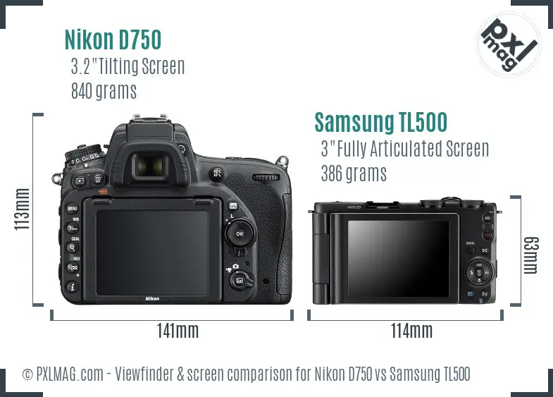 Nikon D750 vs Samsung TL500 Screen and Viewfinder comparison