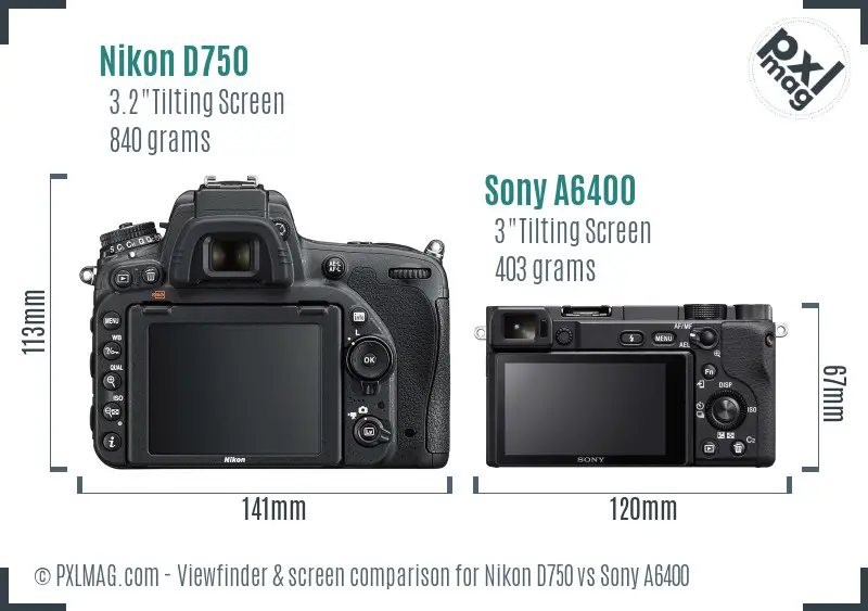 Nikon D750 vs Sony A6400 Screen and Viewfinder comparison Nikon D750 vs Sony A6400 Screen and Viewfinder comparison