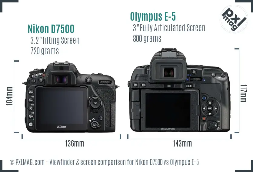 Nikon D7500 vs Olympus E-5 Screen and Viewfinder comparison