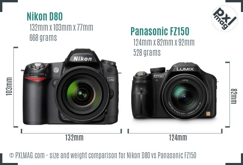 Nikon D80 vs Panasonic FZ150 size comparison
