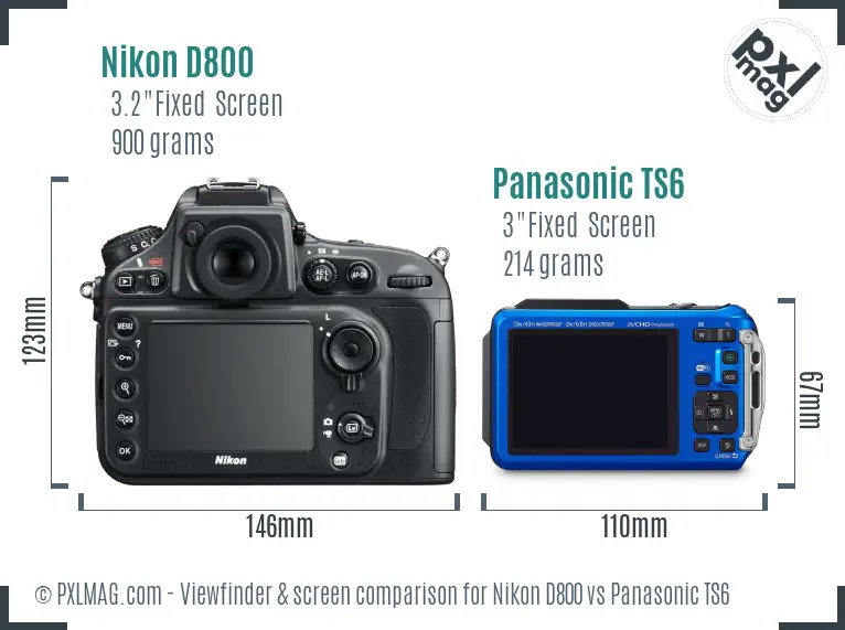 Nikon D800 vs Panasonic TS6 Screen and Viewfinder comparison