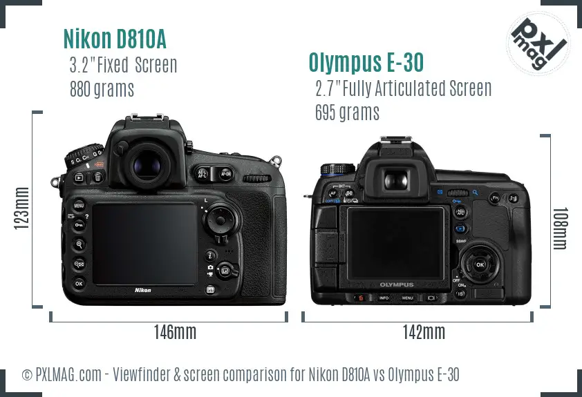 Nikon D810A vs Olympus E-30 Screen and Viewfinder comparison