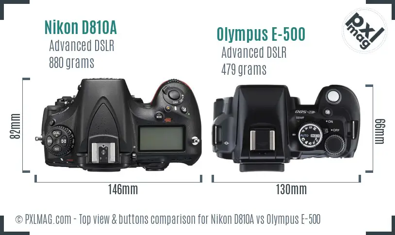 Nikon D810A vs Olympus E-500 top view buttons comparison