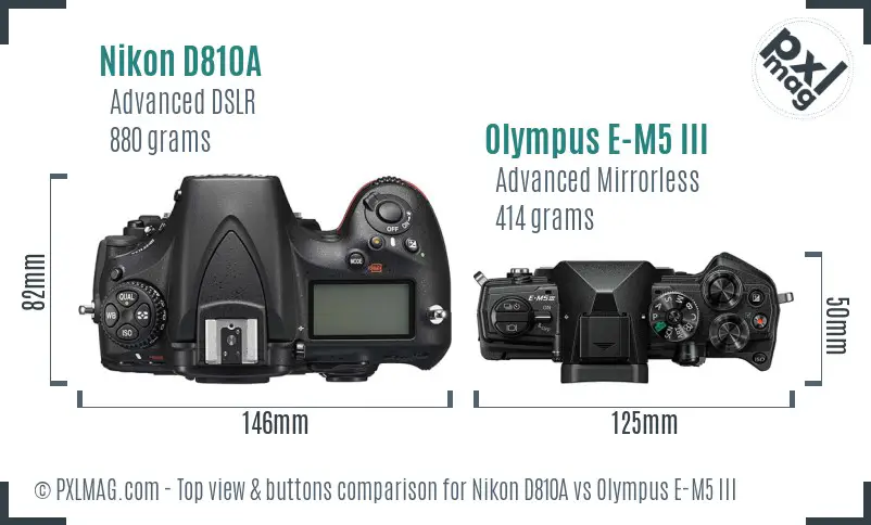 Nikon D810A vs Olympus E-M5 III top view buttons comparison